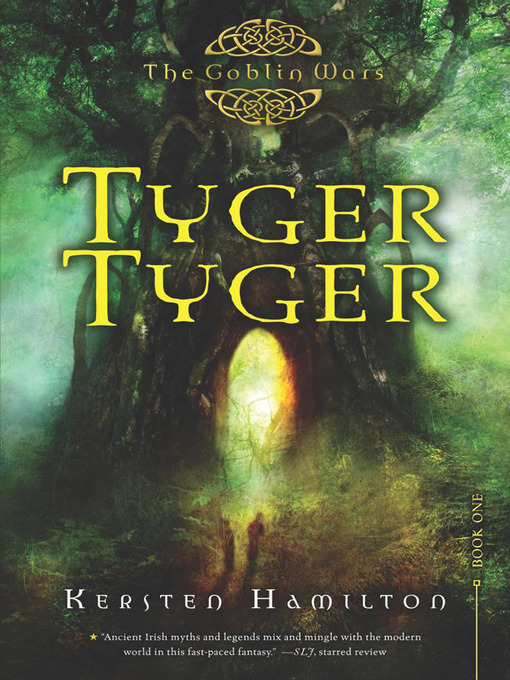 Title details for Tyger Tyger by Kersten Hamilton - Available